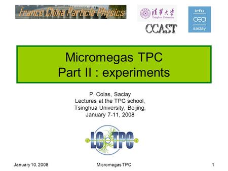 Micromegas TPC Part II : experiments