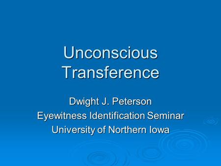 Unconscious Transference