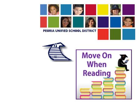 The Law  Section 15-521, paragraph 3… A requirement that a pupil not be promoted from the third grade if the pupil obtains a score on the reading portion.