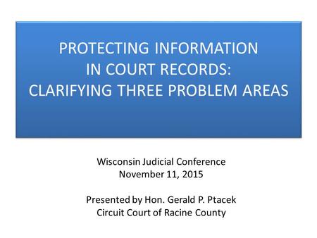 Wisconsin Judicial Conference November 11, 2015