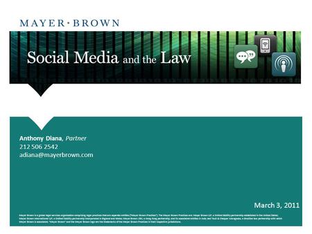 Mayer Brown is a global legal services organization comprising legal practices that are separate entities (Mayer Brown Practices). The Mayer Brown Practices.