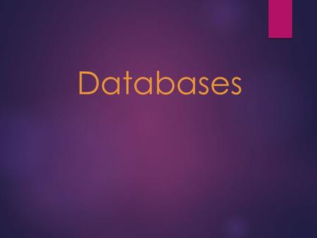 Databases. Searching & Sorting Activities  Stand up and put your chair under your desk out of the way.  Put your laptop and books on your table so that.