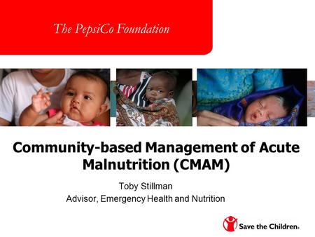 Results Monitoring (B) - Tracking The PepsiCo Foundation Meeting March 31, 2008 The PepsiCo Foundation Community-based Management of Acute Malnutrition.