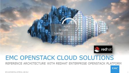 EMC OPENSTACK CLOUD SOLUTIONS