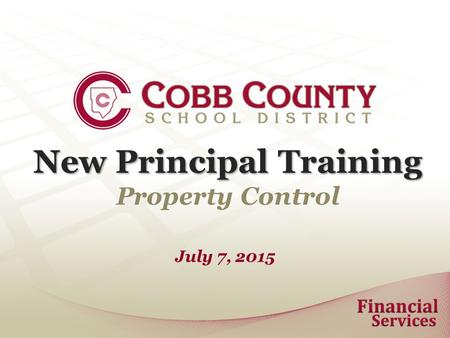 New Principal Training Property Control July 7, 2015.