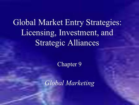 Chapter 9 Global Marketing