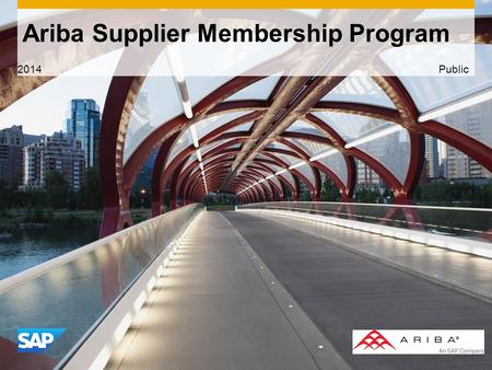 Use this title slide only with an image Ariba Supplier Membership Program 2014 Public.