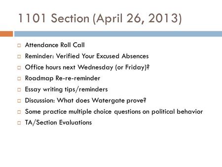 1101 Section (April 26, 2013) Attendance Roll Call