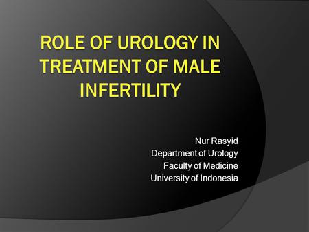 Role of Urology in Treatment of Male Infertility