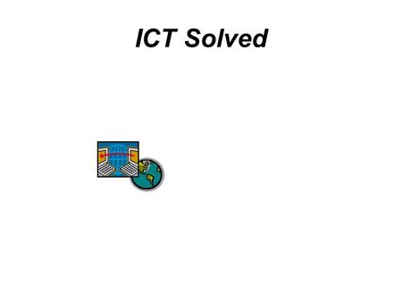 ICT Solved. ICT Solved Centres Birmingham1 day Presentation Graphics£185.00 Leeds1 day Spreadsheets£200.00 London2 day Database Design£450.00 Manchester3.