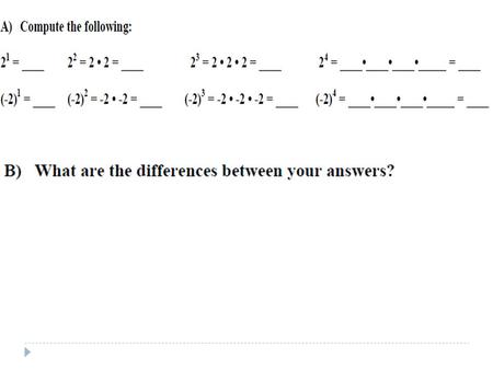 Imaginary & Complex Numbers EQ : Why do imaginary numbers exists and how do you add/subtract/multiply/divide imaginary numbers?