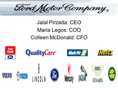 Jalal Pirzada: CEO Maria Legos: COO Colleen McDonald: CFO.