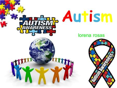 Autism lorena rosas.