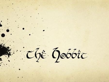 “The Hobbit” is the first major work of author J.R.R. Tolkien, completed and published in 1937 Follows the story of a young hobbit named Bilbo Baggins.