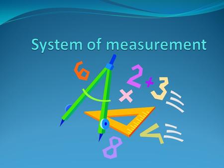 Contents History …….2 Metric system….3 US customary units …….4 Units of currency………5 Conversion tables……….6.