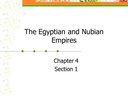 The Egyptian and Nubian Empires