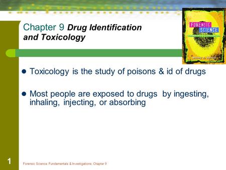 Chapter 9 Drug Identification and Toxicology