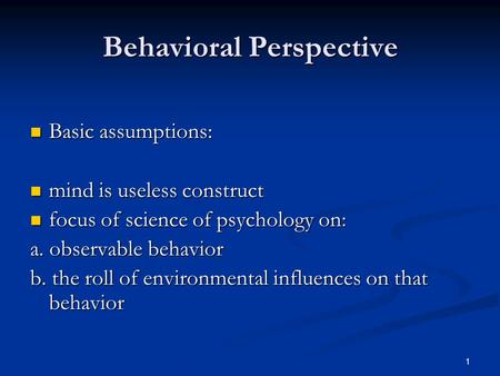 Behavioral Perspective