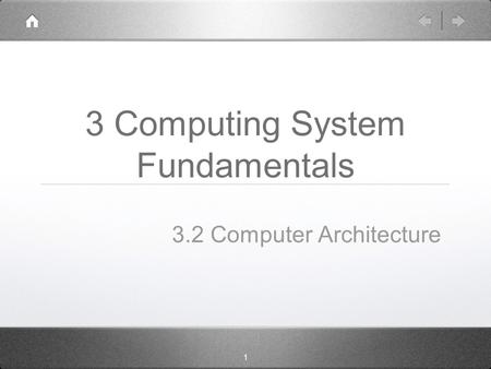 3 Computing System Fundamentals