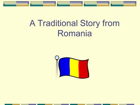 A Traditional Story from Romania. Manole and Black Count The Church of the Curtea de Arges monastery is situated in a wonderful setting, on the rich.