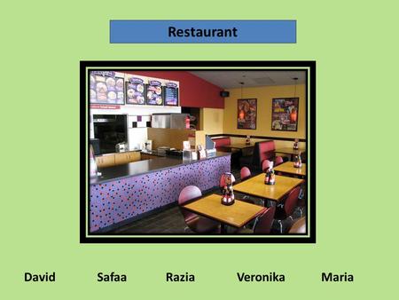 Restaurant David Safaa Razia Veronika Maria Legal Structure of a Business.