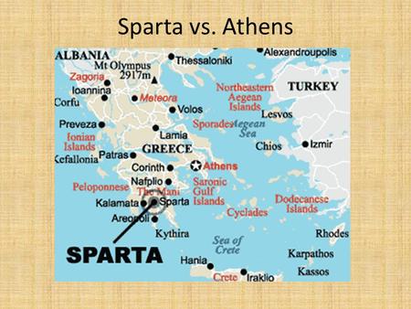 Sparta vs. Athens.