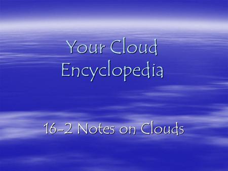 Your Cloud Encyclopedia