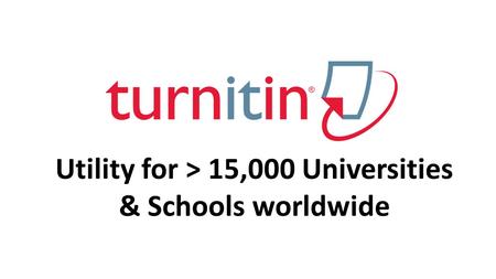 Utility for > 15,000 Universities & Schools worldwide.