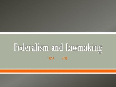 .  The U.S. Constitution establishes a government based on federalism, or the sharing of power between the national, and state (and local) governments.