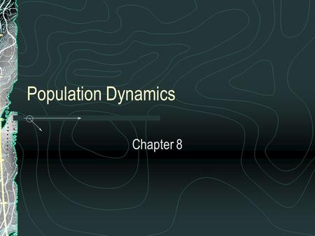 Population Dynamics Chapter 8. Sea Otter – the other, other white meat Why are sea otters considered keystone species? They control urchin populations.