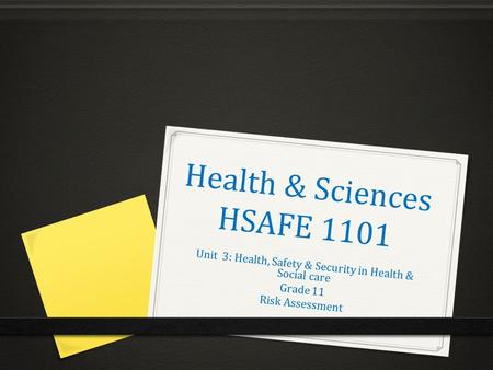 Health & Sciences HSAFE 1101