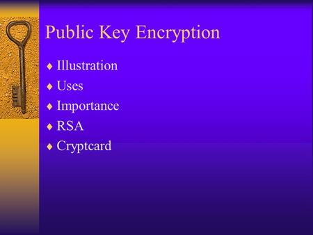 Public Key Encryption  Illustration  Uses  Importance  RSA  Cryptcard.