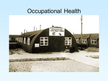 Occupational Health. Occupational Medicine Recognized Specialty Since 1949 Combines Clinical Skills With Toxicology, Epidemiology, Safety, Rehabilitation,