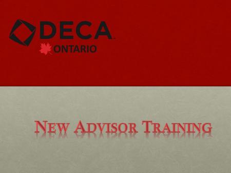 Why DECA? Connects to business  Builds insight into business industry Applies learning  Enhances skills of professionalism Integrates into classroom.