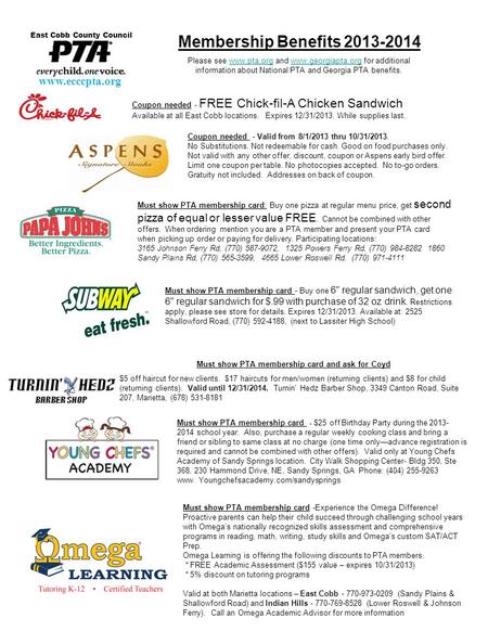 Coupon needed - FREE Chick-fil-A Chicken Sandwich Available at all East Cobb locations. Expires 12/31/2013. While supplies last. Membership Benefits 2013-2014.