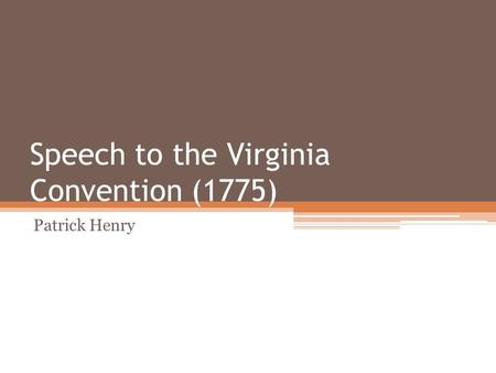 Speech to the Virginia Convention (1775)