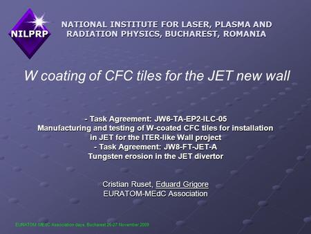 W coating of CFC tiles for the JET new wall - Task Agreement: JW6-TA-EP2-ILC-05 Manufacturing and testing of W-coated CFC tiles for installation in JET.