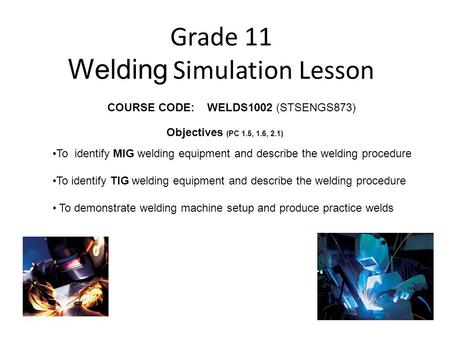 Grade 11 Welding Simulation Lesson