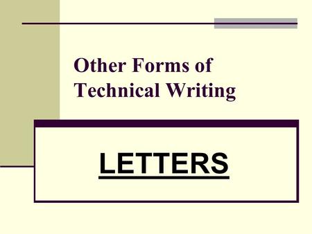 Other Forms of Technical Writing