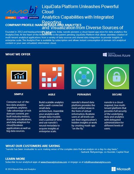 LiquiData Platform Unleashes Powerful Cloud Analytics Capabilities with Integrated Reporting and Visualization from Diverse Sources of Data COMPANY PROFILE: