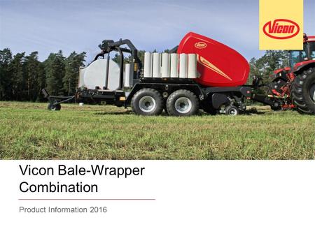 Vicon Bale-Wrapper Combination Product Information 2016.