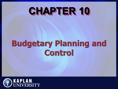 Budgetary Planning and Control