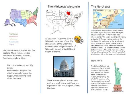 The United States is divided into five regions. These regions are the Northeast, Southeast, Midwest, Southwest, and the West. Northeast Southeast Midwest.