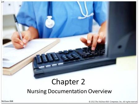 Nursing Documentation Overview