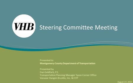 Montgomery County Rapid Transit System (RTS) Service Planning and System Integration Study Steering Committee Meeting Presented to Montgomery County Department.