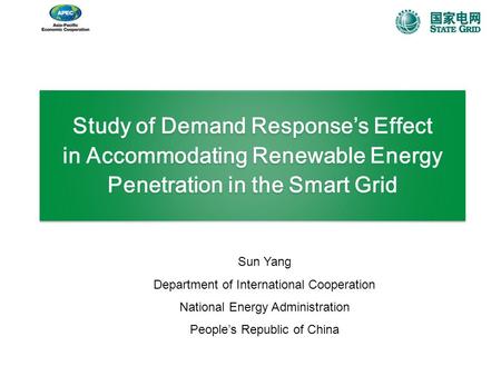 Study of Demand Response’s Effect in Accommodating Renewable Energy Penetration in the Smart Grid Study of Demand Response’s Effect in Accommodating Renewable.