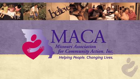 Developing an Advocacy Plan Putting it to Work The Missouri Association for Community Action Types of Advocacy  Self  Case  Cause  System.