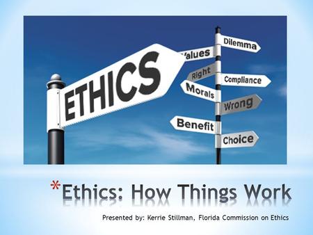 Ethics: How Things Work