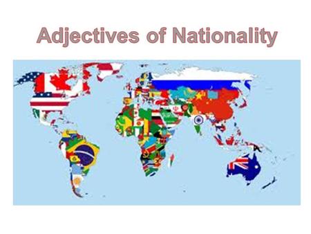 Pronunciation FileCountryNationalityLanguage One syllable FranceFrench GreeceGreek Ends in ‘-ish’ BritainBritishEnglish DenmarkDanish PolandPolish SpainSpanish.