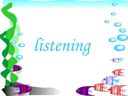 listening David: What’s it like living in England, Terry? Terry: well, I’m having a great time. But I sometimes have difficulty understanding what people.